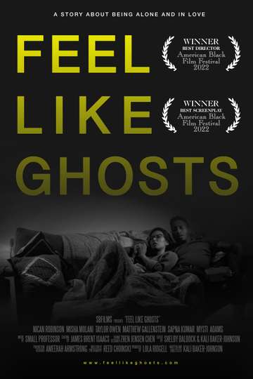 Feel Like Ghosts Poster