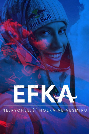 EFKA: The Fastest Girl In The Universe Poster