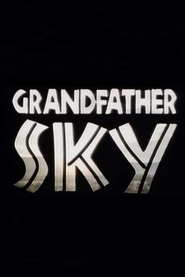 Grandfather Sky Poster