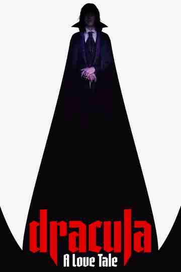 Dracula: A Love Tale Poster