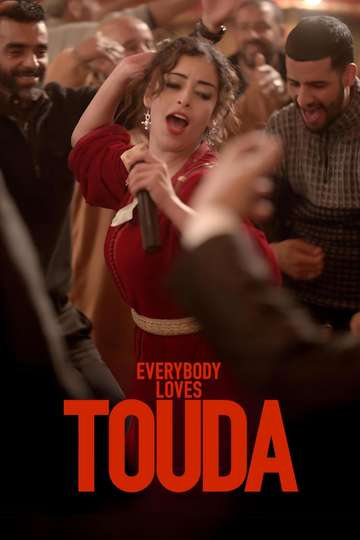 Everybody Loves Touda Poster