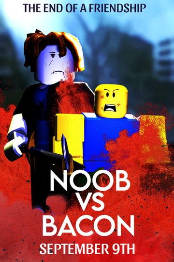 NOOB VS BACON Poster