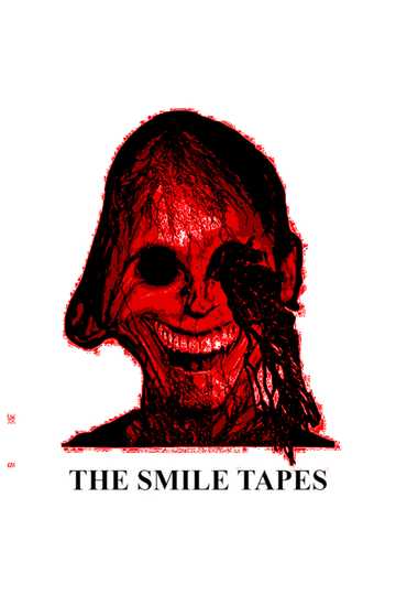 The SMILE Tapes Poster