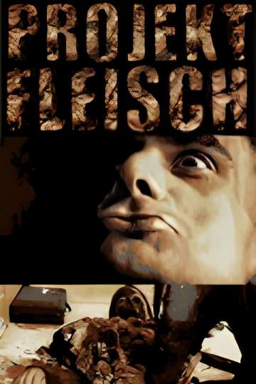 Project Flesh Poster
