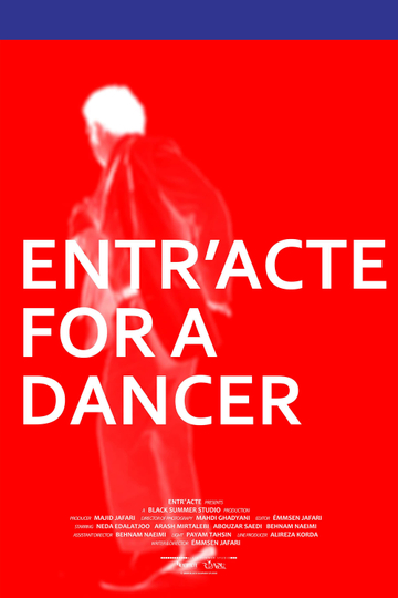 Entr'acte for a Dancer Poster