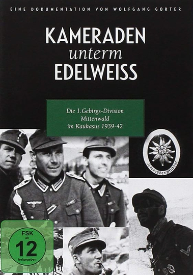 Comrades under Edelweiss Poster