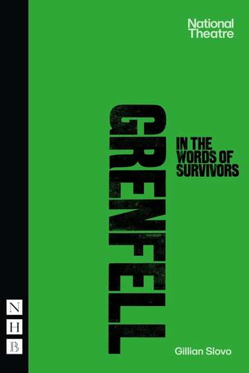 National Theatre Live: Grenfell: in the words of survivors Poster