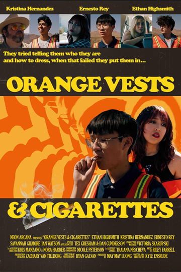 Orange Vests and Cigarettes Poster