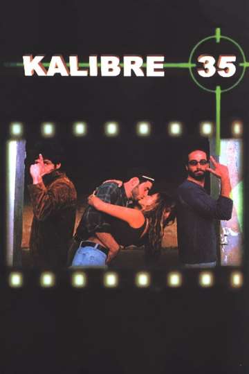 Kalibre 35 Poster