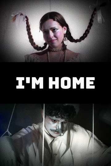 I'm home Poster