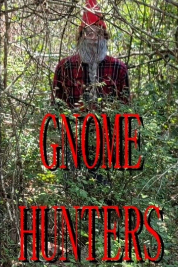 Gnome Hunters