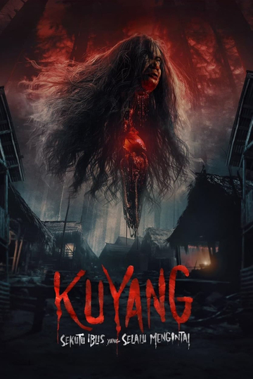 Kuyang - Movie | Moviefone