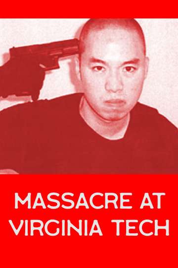 Massacre at Virginia Tech Poster