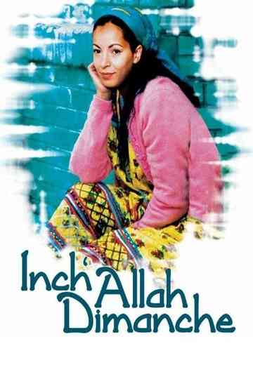 Inch'Allah dimanche Poster