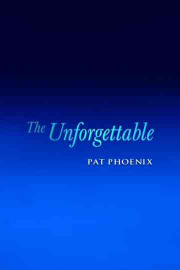 The Unforgettable Pat Phoenix