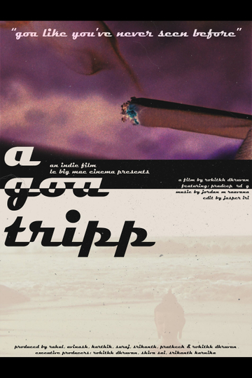 A Goa Tripp Poster