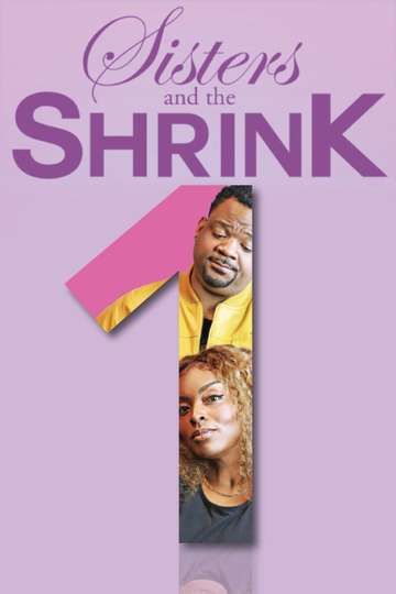 Sisters & the Shrink Poster