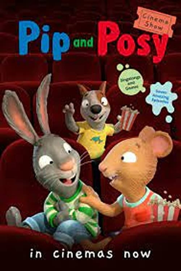 Pip and Posy and Friends Poster