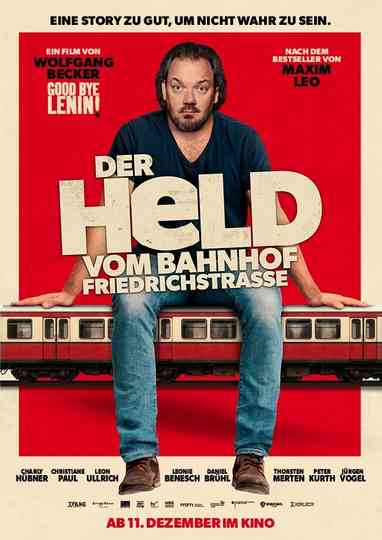 Der Held vom Bahnhof Friedrichstraße Poster
