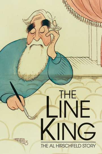 The Line King The Al Hirschfeld Story Poster