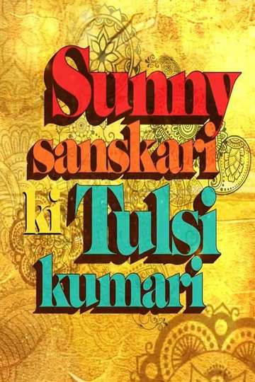 Sunny Sanskari Ki Tulsi Kumari Poster
