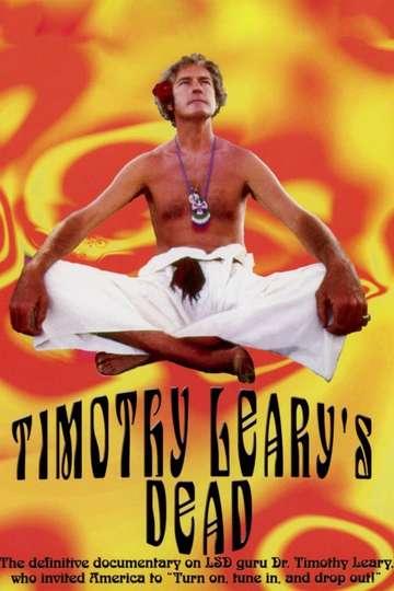 Timothy Learys Dead