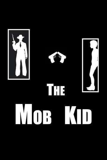 The Mob Kid Poster