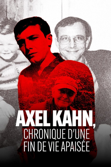 Axel Kahn, chronique d'une fin de vie apaisée Poster