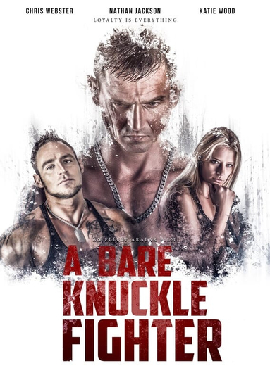 A Bare Knuckle Fighter