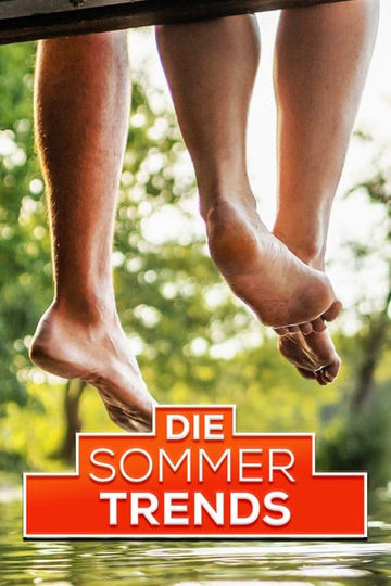 Die Sommertrends