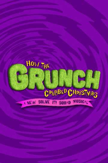 How the Grunch Cribbed Christmas Poster