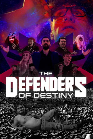 The Defenders of Destiny Poster