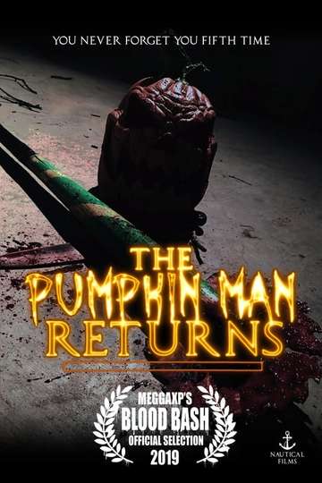 The Pumpkin Man Returns Poster