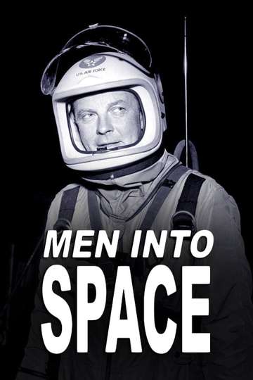 Men into Space Poster