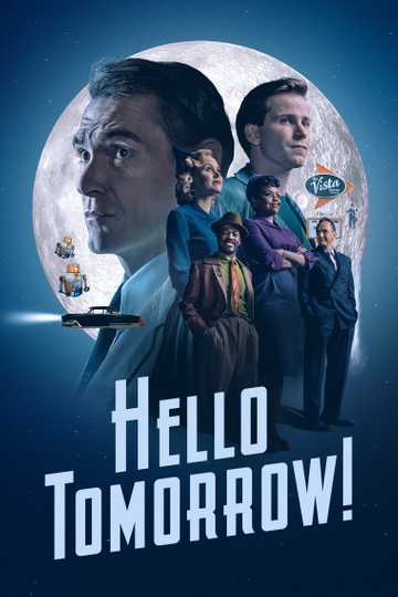 Hello Tomorrow! Poster