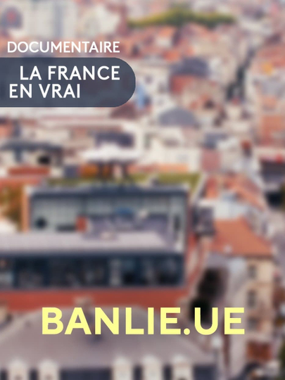 Banlie.ue Poster