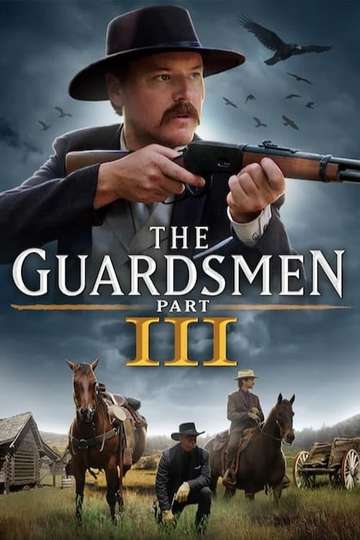 The Guardsmen: Part 3 Poster