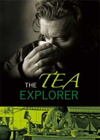 The Tea Explorer Poster