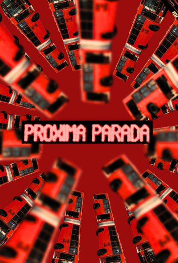 Próxima Parada Poster