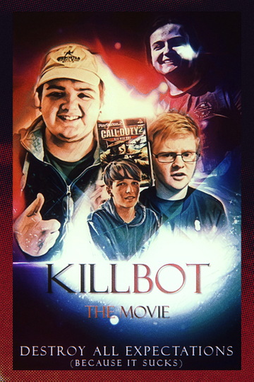 Killbot: The Movie Poster