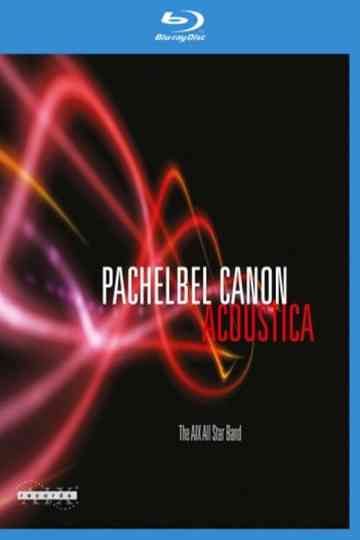 Pachelbel Canon  Acoustica  The AIX All Star Band