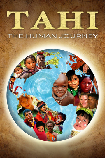 Tahi: The Human Journey