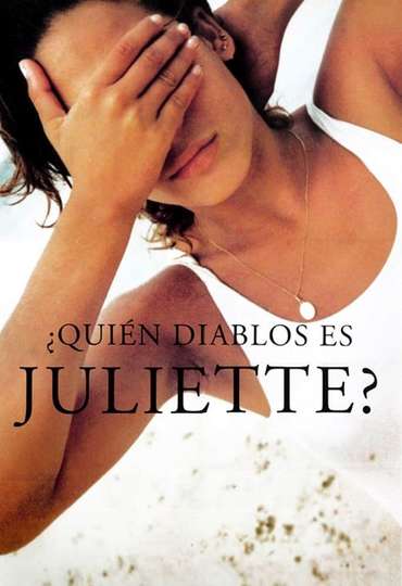 Who the Hell Is Juliette? Poster