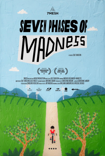 Seven Phases of Madness