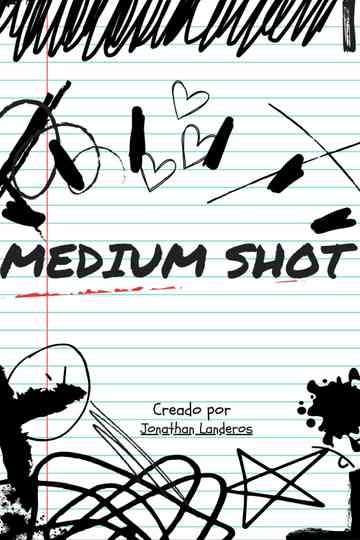 Medium Shot