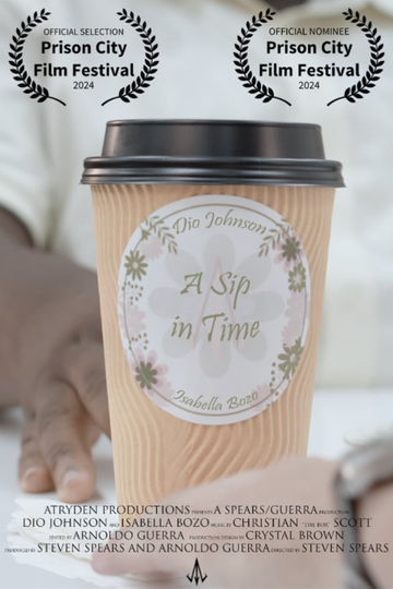 A Sip In Time Poster