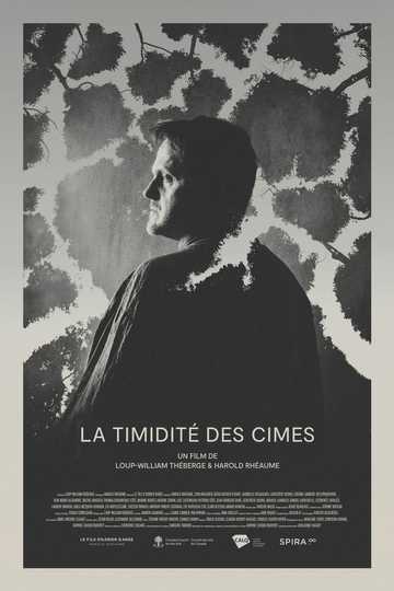 La Timidité des Cimes Poster