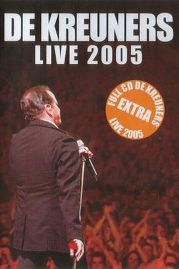 De Kreuners Live 2005 Poster