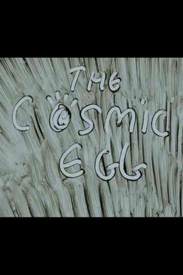 The Cosmic Egg