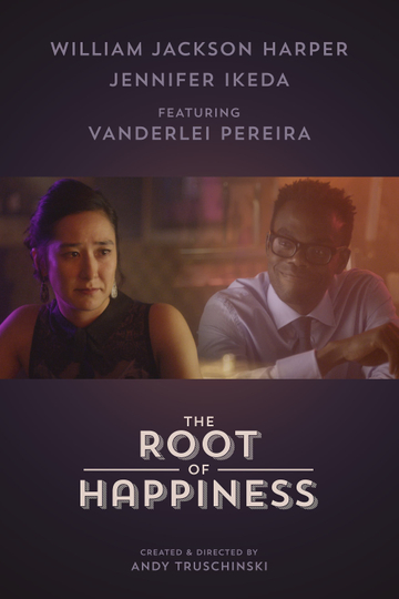 The Root of Happiness Poster